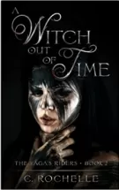 A Witch Out of Time …