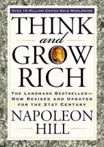 Think and Grow Rich …