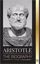 Aristotle Biography …