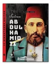 Sultan Abdulhamid II…