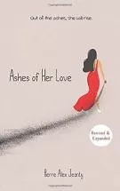 Ashes of Her Love A …