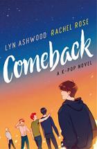 Comeback A K-pop Nov…